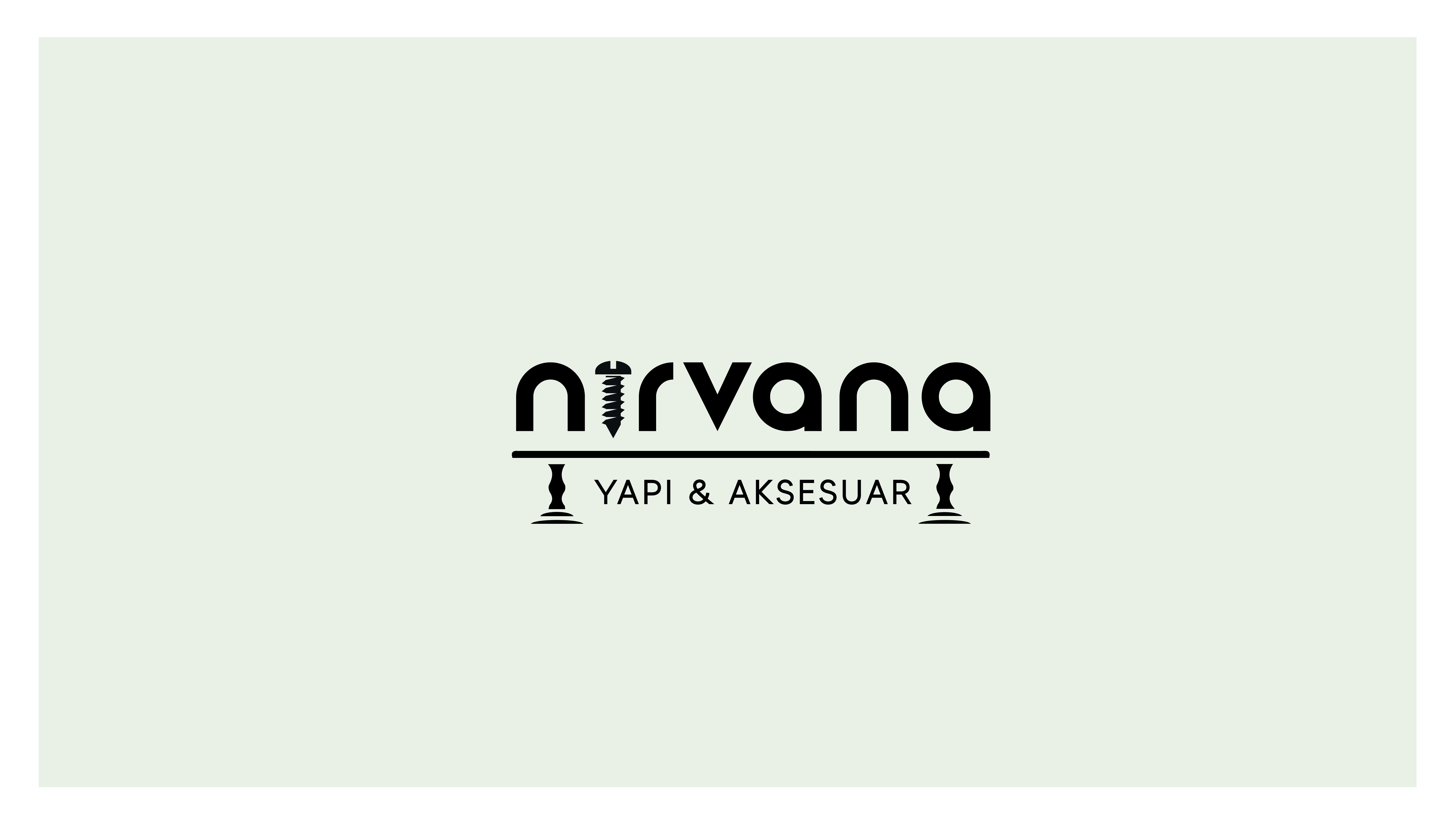 Nirvana Yapı Aksesuar Ürünleri En Uygun Fiyat İle Hizmetinizde